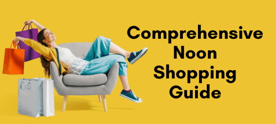 Comprehensive Noon Shopping Guide: Making Informed Purchases in the UAE