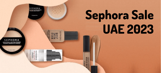 Be Beauty-Ready: Sephora Sale UAE 2023 Sneak Peek and Strategies